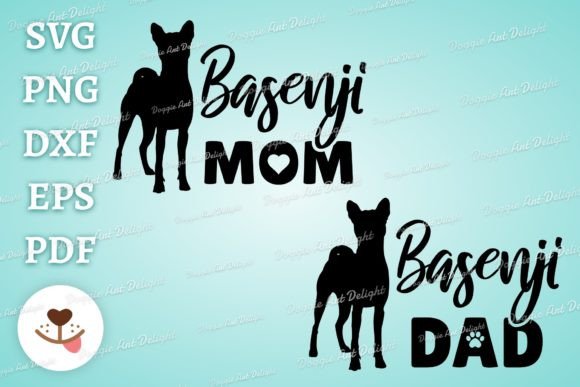 Basenji Mom Basenji Dad Graphics for Crafts and Local Branding
