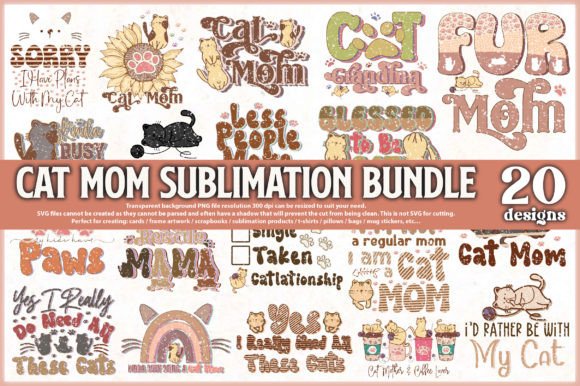 Cat Mom Sublimation Bundle: A Versatile Graphic Design Asset for Bloggers and Content Creators