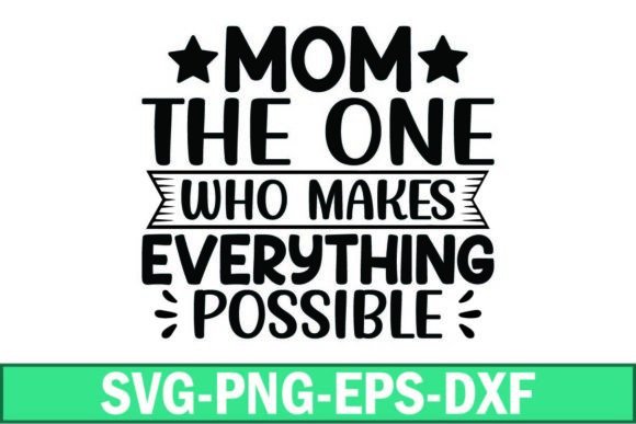 Mom the One Who Makes Everything Possible: A Graphic Design Asset for Local Branding