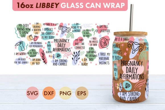 Pregnancy Affirmations SVG: A Versatile Graphic Design Asset for Crafts and Local Businesses