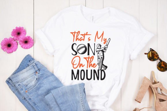 That’s My Son on the Mound – A Baseball SVG Graphic for T-Shirt Designs